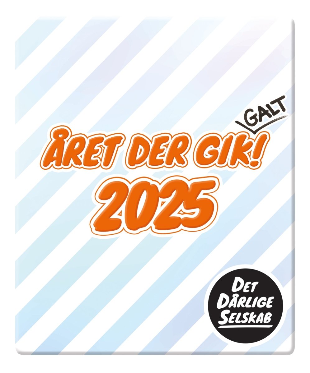 Det Dårlige Selskab: Året Der Gik Galt 2025 - Nordisk Spil